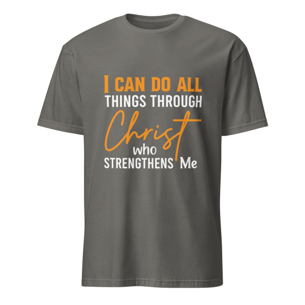 I Can Do All Things Through Christ - Philippians 4:13 T-Shirt - Image 6