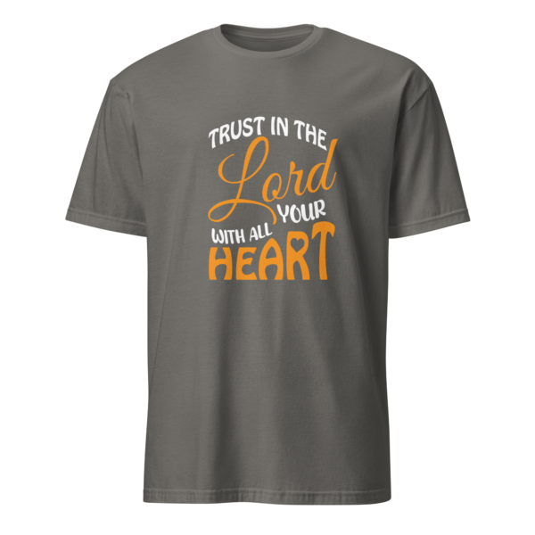Trust in the Lord - Proverbs 3:5 T-Shirt - Image 6
