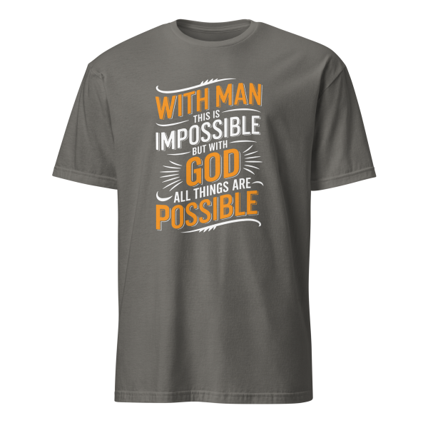 With God All Things Are Possible - Matthew 19:26 T-Shirt - Image 6