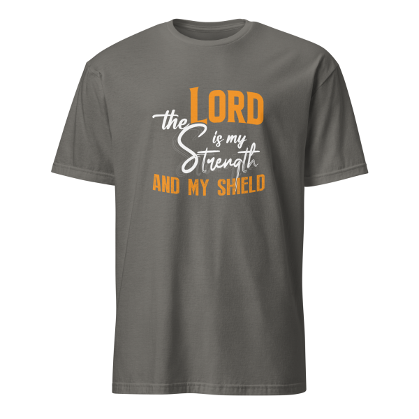 The Lord Is My Strength - Psalm 28:7 T-Shirt - Image 6