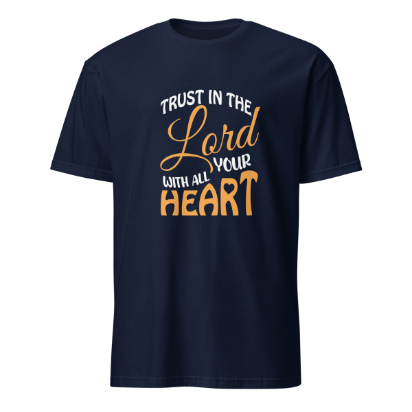 Trust in the Lord - Proverbs 3:5 T-Shirt - Image 2