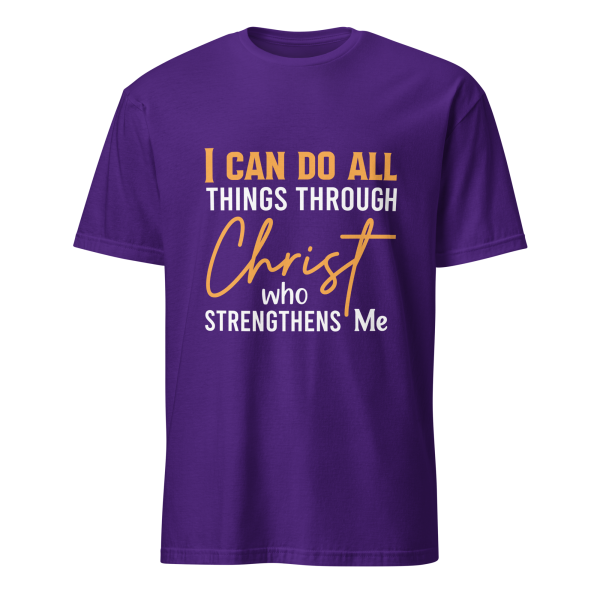 I Can Do All Things Through Christ - Philippians 4:13 T-Shirt - Image 3